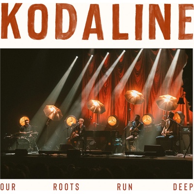 KODALINE - OUR ROOTS RUN DEEP CD