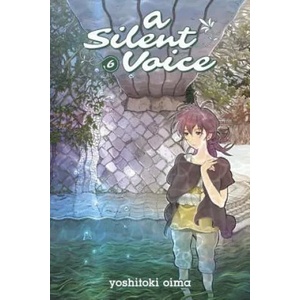 A Silent Voice Vol. 6 (ISBN: 9781632360618)