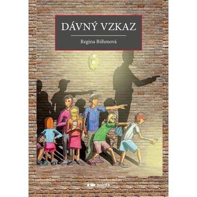 Dávný vzkaz - Regina Böhmová