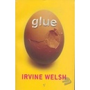 Glue - I. Welsh