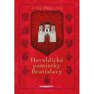 Heraldické pamiatky Bratislavy 2. vydanie