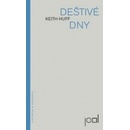 Deštivé dny - Keith Huff