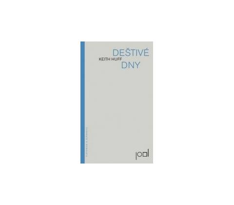 Deštivé dny - Keith Huff