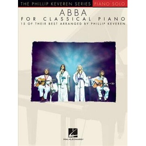 ABBA FOR CLASSICAL PIANO PIANO | PHILLIP KEVEREN (ISBN: 9781495059087)