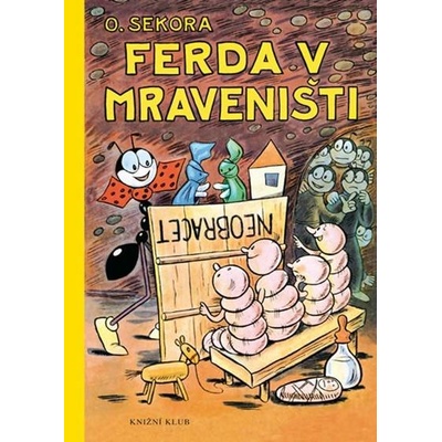 Ferda v mraveništi