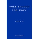 Cold Enough for Snow