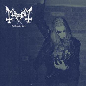 Out from the Dark - Mayhem CD