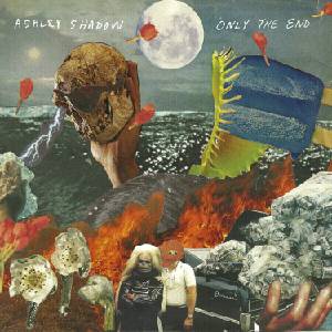 Ashley Shadow - Only The End (Limited Edition) (Blue /Orange Swirl Coloured) (LP) (0843563134566)