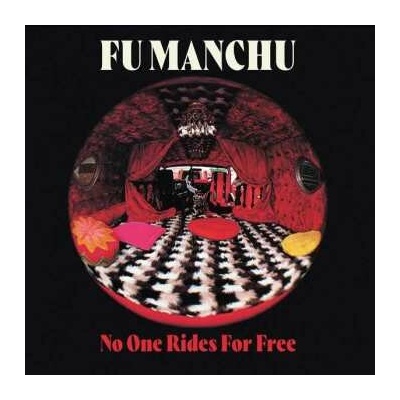 FU MANCHU - NO ONE RIDES FOR FREE CD