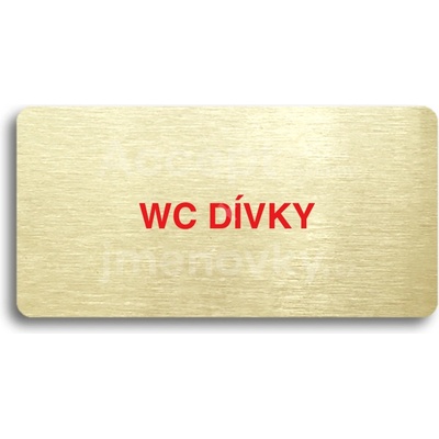 ACCEPT Piktogram WC DÍVKY - zlatá tabulka - barevný tisk bez rámečku
