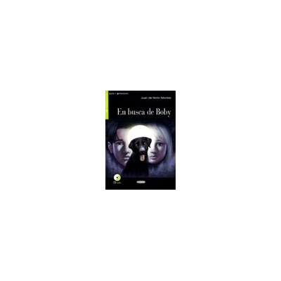 En busca de Boby zjednodušené čítanie A1 v španielčine edícia CIDEB vr. CD zjednodušené čítanie A1 v španielčine edícia CIDEB vr. CD
