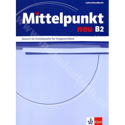 Mittelpunkt neu B2 metodická príručka k učebnici B2