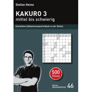 KAKURO 3 - mittel bis schwierig | Stefan Heine (2017)