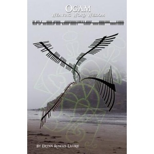 Ogam | Erynn Rowan Laurie (ISBN: 9781905713028)