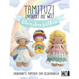Tamituzi entdecken die Welt - über den Wolken | Susan Gast, Wladislaw Hofmann (ISBN: 9783841064912)