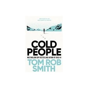 Cold People | Tom Rob Smith (ISBN: 9781471133107)