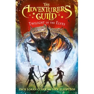 Adventurers Guild 2 | Zack Loran Clark (ISBN: 9781368000338)