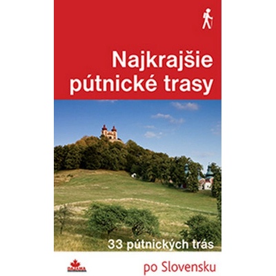 Najkrajšie pútnické trasy