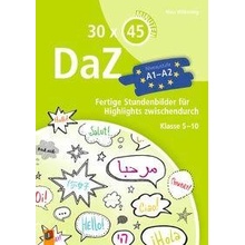 30 x 45 Minuten - DaZ - A1-A2 Wilkening NinaPaperback