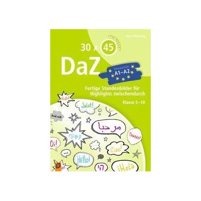 30 x 45 Minuten - DaZ - A1-A2 Wilkening NinaPaperback