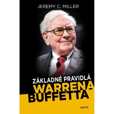 Základné pravidlá Warrena Buffeta