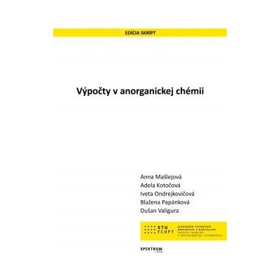 Výpočty v anorganickej chémii - Anna Mašlejová
