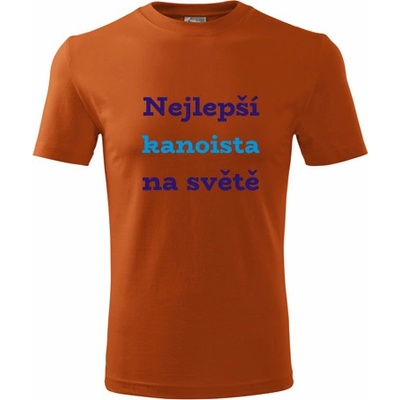 Tričko nejlepší kanoista na světě dárek pro kanoistu oranžové