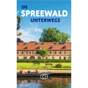 Im Spreewald unterwegs | Tassilo Wengel (2024)