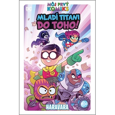 MLADÍ TITANI, DO TOHO! Haravara - Kolektív autorov