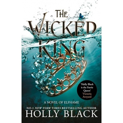 The Wicked King - Holly Black
