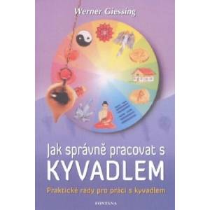 Jak správně pracovat s kyvadlem | Werner Giessing (2010)