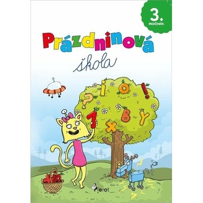 Šulc, Petr - Prázdninová škola 3. ročník