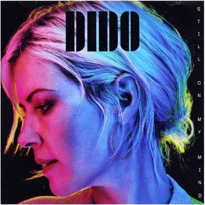 Dido - Still On My Mind