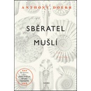 Sběratel mušlí - Anthony Doerr
