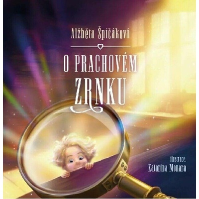 Návrat domů O prachovém zrnku