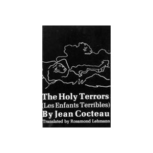 Holy Terrors (Paper Only) | Jean Cocteau, Rosamond Lehmann (ISBN: 9780811200219)