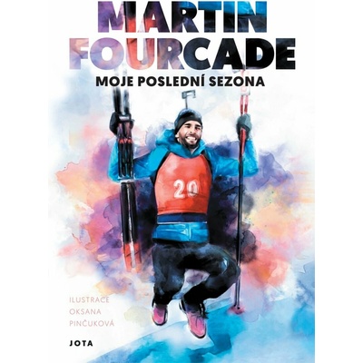 Martin Fourcade - Moje poslední sezóna - Martin Fourcade
