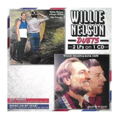 Willie Nelson - Duets (Old Friends Brand On My Heart) CD – Hledejceny.cz