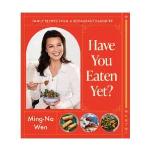 Have You Eaten Yet? | Ming-Na Wen (ISBN: 9781668011614)