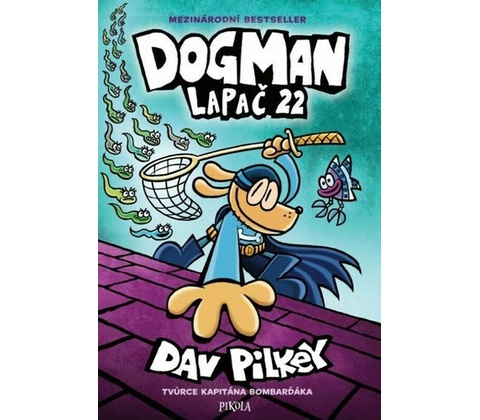Dog Man: Fetch 22