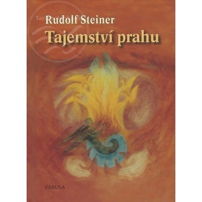 Tajemství prahu - Rudolf Steiner