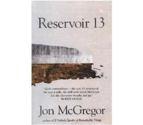 Reservoir 13 McGregor Jon