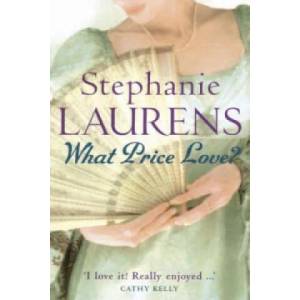 What Price Love? | Stephanie Laurens (2007)