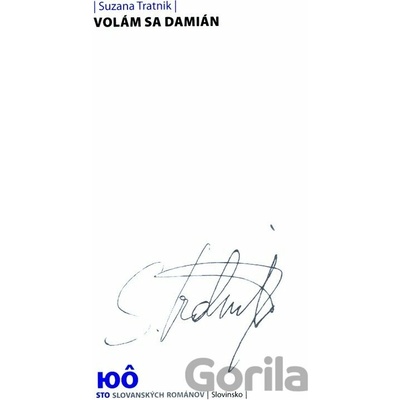 Volám sa Damián - Suzana Tratnik
