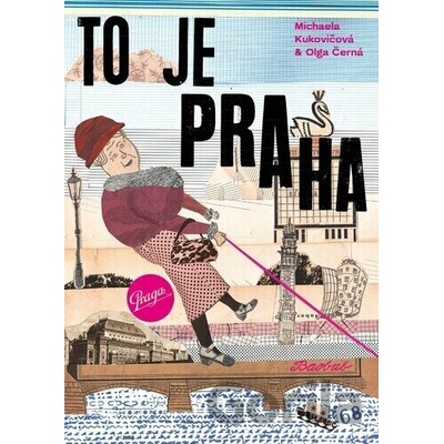 To je Praha