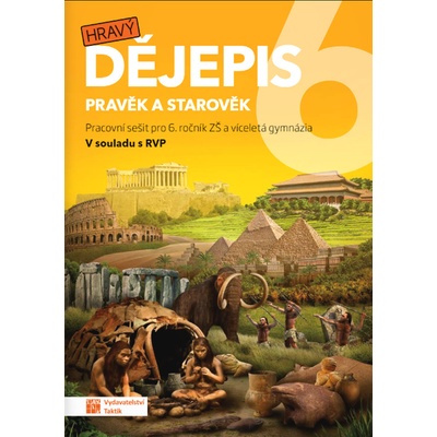 Hravý dějepis 6