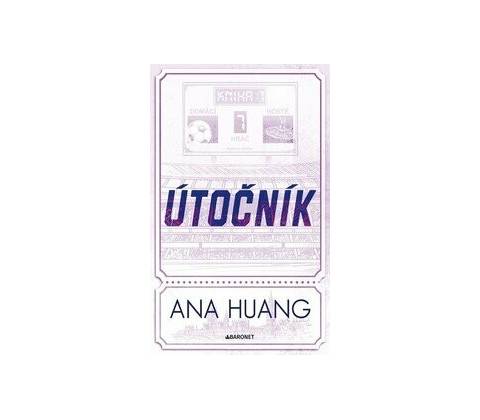 Útočník - Ana Huang