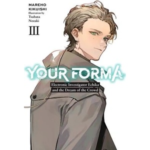 Your Forma, Vol. 3 (ISBN: 9781975352226)
