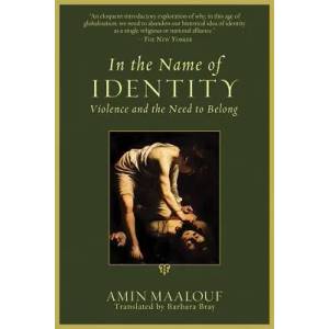 In the Name of Identity | Amin Maalouf (2012)