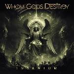 Sony Music Whom Gods Destroy: Insanium - CD (069247)